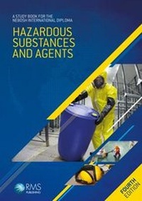 Enlarge image Cover: NEBOSH International Diploma Study Book - Unit IB: Hazardous Substances and Agents - RMS Publishing