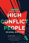 Cover: High Conflict People in Legal Disputes - High Conflict Institute Press