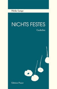 Enlarge image Cover: Nichts Festes - Edition Pauer