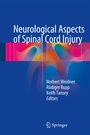Cover: Neurological Aspects of Spinal Cord Injury - Springer