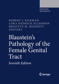 Cover: Blaustein's Pathology of the Female Genital Tract - Springer