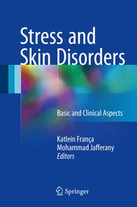 Enlarge image Cover: Stress and Skin Disorders - Springer