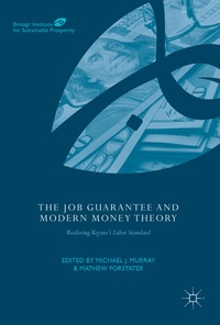 Enlarge image Cover: The Job Guarantee and Modern Money Theory - Palgrave Macmillan