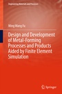 Cover: Design and Development of Metal-Forming Processes and Products Aided by Finite Element Simulation - Springer
