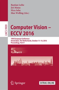 Enlarge image Cover: Computer Vision - ECCV 2016 - Springer
