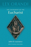 Cover: The Sacrament of Eucharist - Liturgical Press