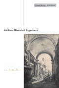 Cover: Sublime Historical Experience - Stanford University Press
