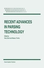 Cover: Recent Advances in Parsing Technology - Kluwer Academic Publishers
