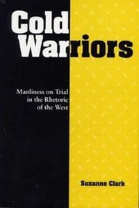 Enlarge image Cover: Cold Warriors - Southern Illinois University Press
