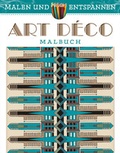 Cover: Malen und entspannen: Art D&eacute;co - Ullmann Medien