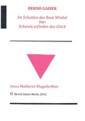 Cover: Im Schatten des Rosa Winkel oder Schwule erfinden das Gl&uuml;ck - epubli