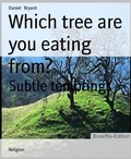 Cover: Which tree are you eating from? - BookRix