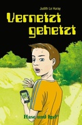 Cover: Vernetzt gehetzt - Hase und Igel Verlag