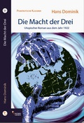 Cover: Die Macht der Drei - Ganymed Edition