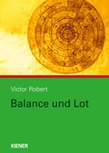 Cover: Balance und Lot - KIENER Verlag