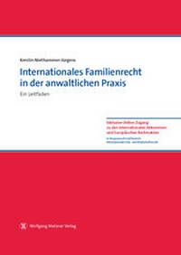 Abbildung von: Internationales Familienrecht in der anwaltlichen Praxis - Wolfgang Metzner Verlag