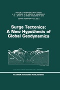 Cover: Surge Tectonics: A New Hypothesis of Global Geodynamics - Springer