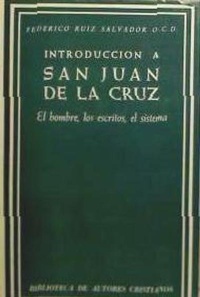 Abbildung von: Introducción a San Juan de la Cruz - Biblioteca Autores Cristianos