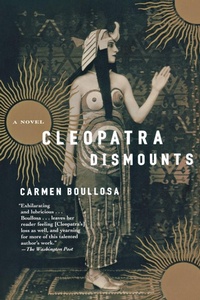 Abbildung von: Cleopatra Dismounts - Grove Press / Atlantic Monthly Press