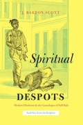 Abbildung von: Spiritual Despots - University of Chicago Press
