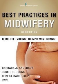 Abbildung von: Best Practices in Midwifery, Second Edition - Springer Publishing Company