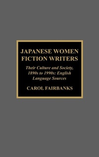 Abbildung von: Japanese Women Fiction Writers - Scarecrow Press