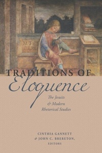 Abbildung von: Traditions of Eloquence - Fordham University Press