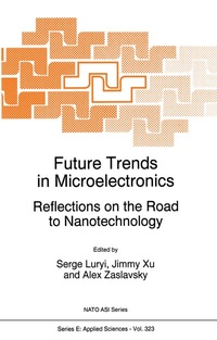 Enlarge image Cover: Future Trends in Microelectronics - Springer