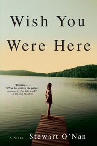 Abbildung von: Wish You Were Here - Grove Press / Atlantic Monthly Press
