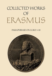 Enlarge image Cover: Collected Works of Erasmus - University of Toronto Press