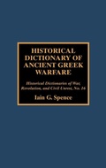 Cover: Historical Dictionary of Ancient Greek Warfare - Scarecrow Press