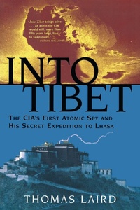 Enlarge image Cover: Into Tibet - Grove Press / Atlantic Monthly Press