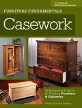 Cover: Furniture Fundamentals - Casework - Popular Woodworking Books