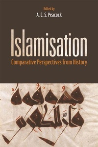 Enlarge image Cover: Islamisation - Edinburgh University Press