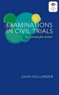 Enlarge image Cover: Examinations in Civil Trials - Irwin Law Inc