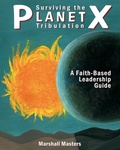 Cover: Surviving the Planet X Tribulation - Your Own World Books