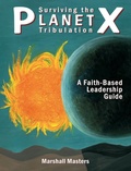 Cover: Surviving the Planet X Tribulation - Your Own World Books