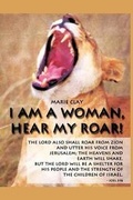 Cover: I Am a Woman, Hear My Roar! - Bookwhirl.com