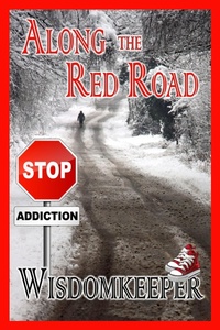 Enlarge image Cover: Along the Red Road - Bwl Publishing Inc.