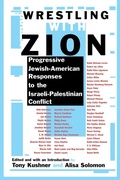 Cover: Wrestling with Zion - Grove Press / Atlantic Monthly Press