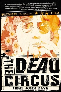 Abbildung von: The Dead Circus - Grove Press / Atlantic Monthly Press
