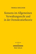 Cover: Konsens im Allgemeinen Verwaltungsrecht und in der Demokratietheorie - Mohr Siebeck