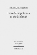 Cover: From Mesopotamia to the Mishnah - Mohr Siebeck