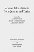 Cover: Ancient Tales of Giants from Qumran and Turfan - Mohr Siebeck