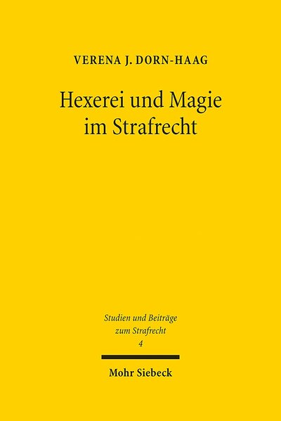 Abbildung von: Hexerei und Magie im Strafrecht - Mohr Siebeck