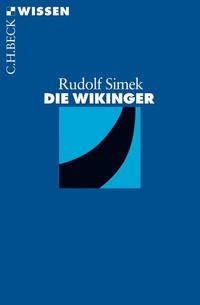Bild: Die Wikinger - C.H.BECK