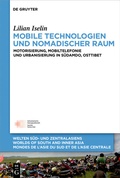 Cover: Mobile Technologien und nomadischer Raum - De Gruyter