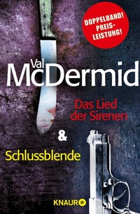 Abbildung von: Das Lied der Sirenen & Schlussblende - Knaur