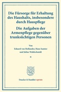 Cover: Die F&uuml;rsorge f&uuml;r Erhaltung des Haushalts, insbesondere durch Hauspflege. - Duncker & Humblot