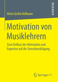 Abbildung von: Motivation von Musiklehrern - Springer VS